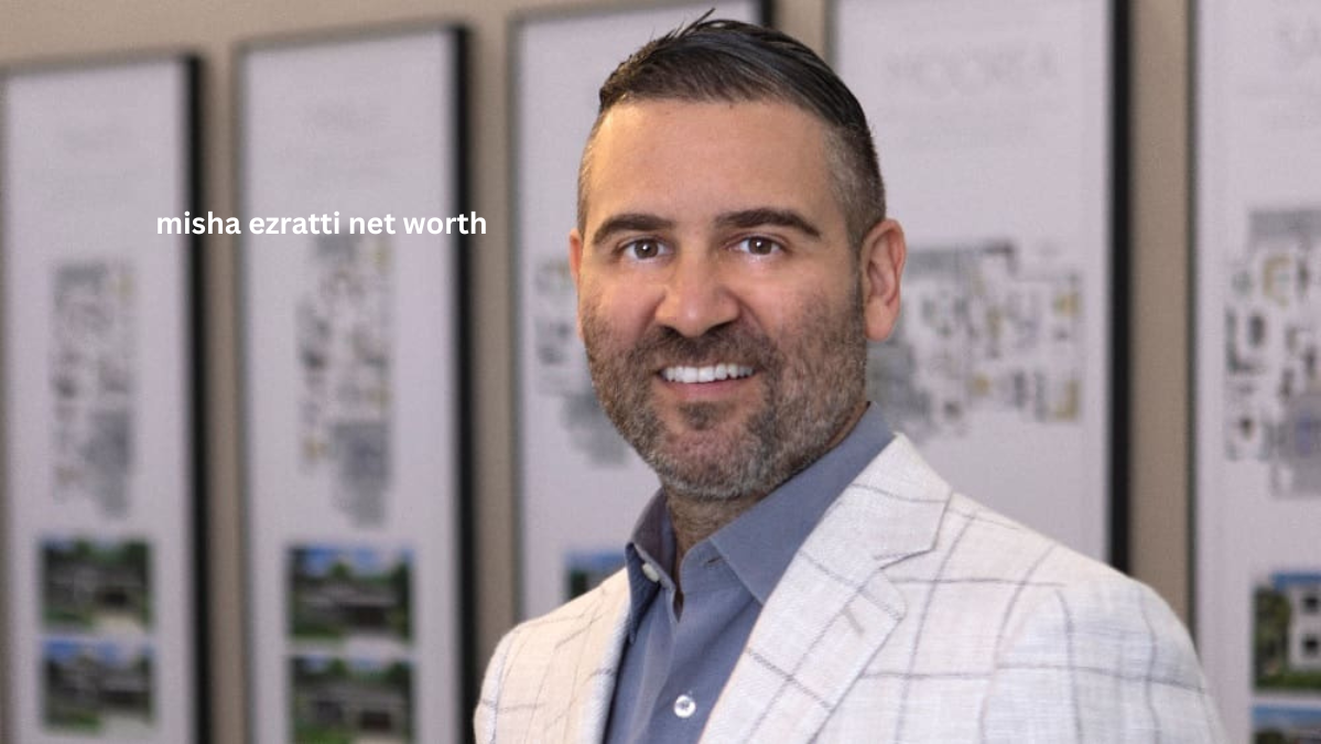 Misha Ezratti Net Worth Misha Ezratti Net Worth