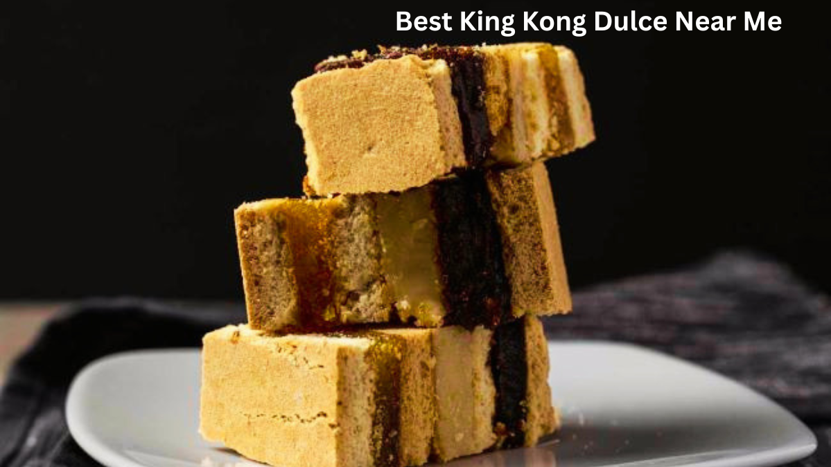 Best King Kong Dulce Near Me