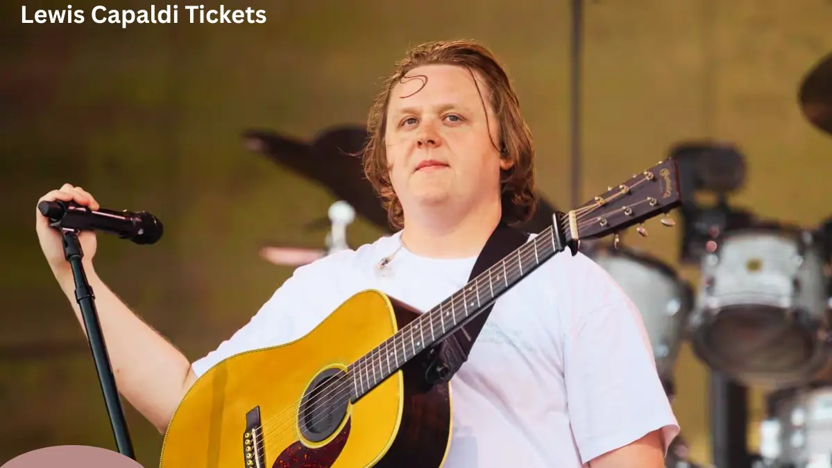 Lewis Capaldi Tickets (1)