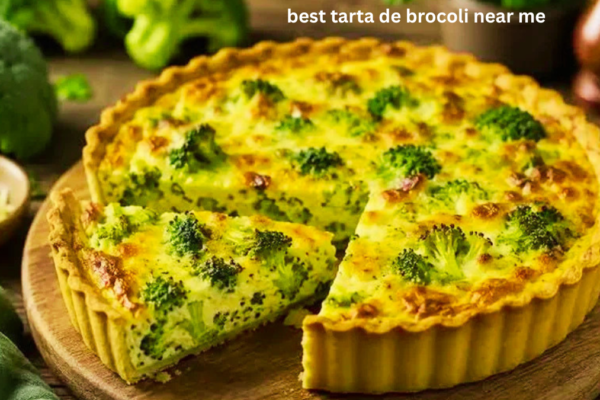 best tarta de brocoli near me