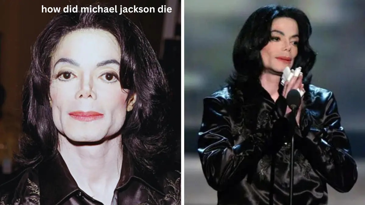 How Did Michael Jackson Die
